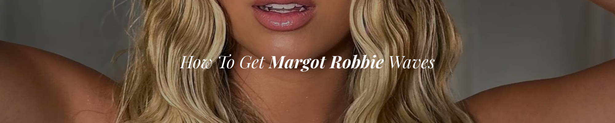 Margot Robbie’s Wuthering Heights Press Tour Hair Is All About Defined Mermade Waves