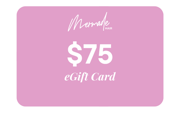 Mermade Hair $75 e-Gift Card